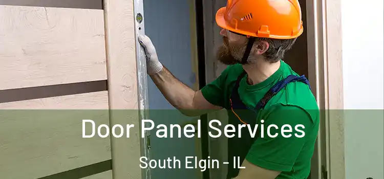 Door Panel Services South Elgin - IL
