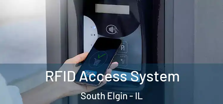 RFID Access System South Elgin - IL